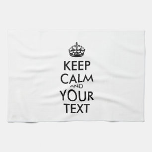 Personalized KEEP CALM and YOUR TEXT Tea Towel