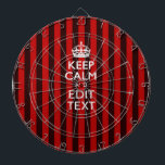 Personalized Keep Calm Your Text on Red Stripes Dartboard<br><div class="desc">A personalized festive red accent stripes decor Keep Calm and Carry On style saying on a custom gift. Humorous or whimsical try on your creative words on the two editable lines of text. Remember to use CAPITAL letters for best results. Message Use the "Ask this Designer" link to contact us...</div>