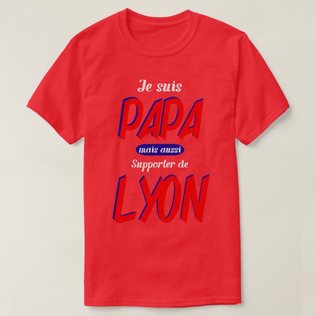 personalized lyon gift dad father lyonnais man T-Shirt (Design Front)