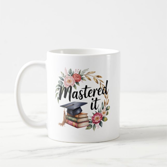 Personalized Mastered It Graduation Coffee Mug (Left)