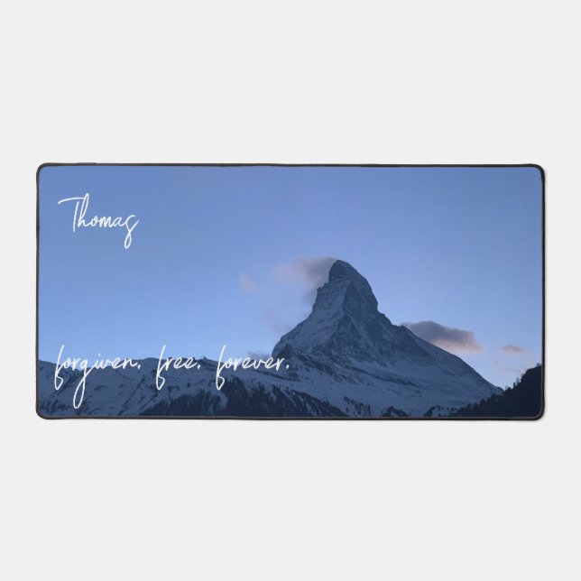 Personalized Matterhorn Photo Forgiven Christian  Desk Mat (Front)