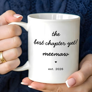 Personalized Meemaw Mug Best Chapter Yet