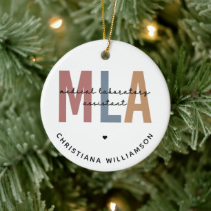 Personalized MLA Medical Laboratory Assistant Ceramic Ornament