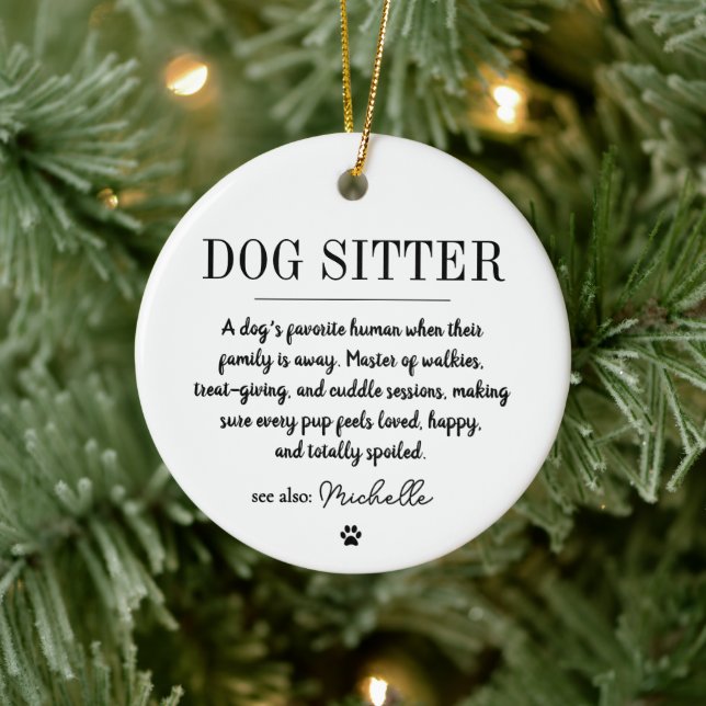 Personalized Modern Dog Sitter Pet Sitter Funny  Ceramic Ornament (Tree)