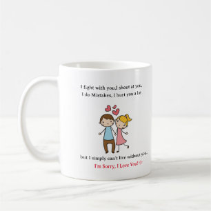Personalized Mug - I am sorry I Love You 