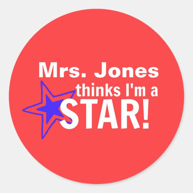 PERSONALIZED- My Teacher Thinks I'm a STAR Sticker (Front)
