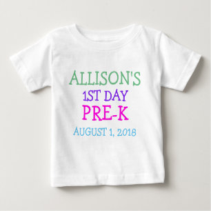 PERSONALIZED NAME 1ST DAY PRE-K SHIRT DATE