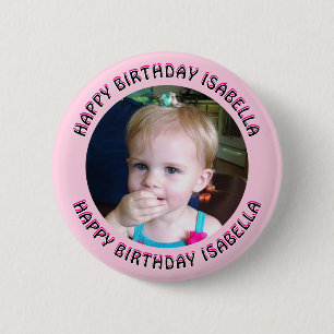 Personalized Name and Photo Birthday   6 Cm Round Badge