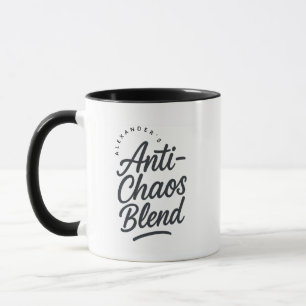 Personalized Name Anti-Chaos Blend Gift Coffee Mug