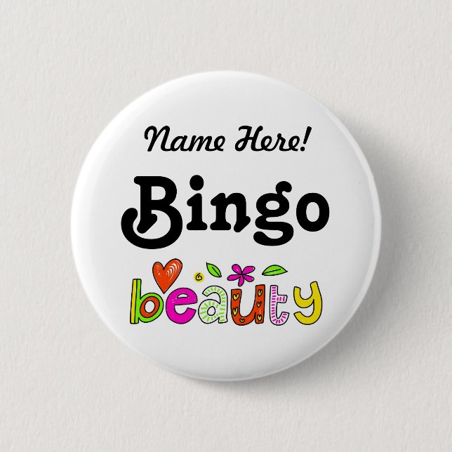 Personalized Name Bingo Beauty Custom Pinback 6 Cm Round Badge (Front)