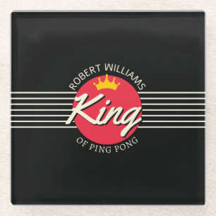 Personalized Name King Of Ping pong Red Circle Glass Coaster