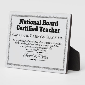 Personalized National Board Certified Teacher Plaque