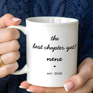 Personalized Nene Mug Best Chapter Yet