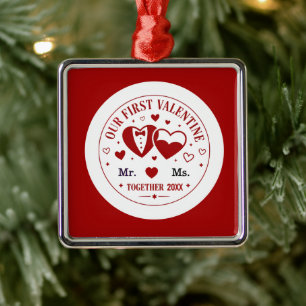 Personalized "Our First Valentine" Mr. & Ms.  Metal Ornament