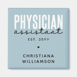 Personalized Physician Assistant PA Graduation Magnet