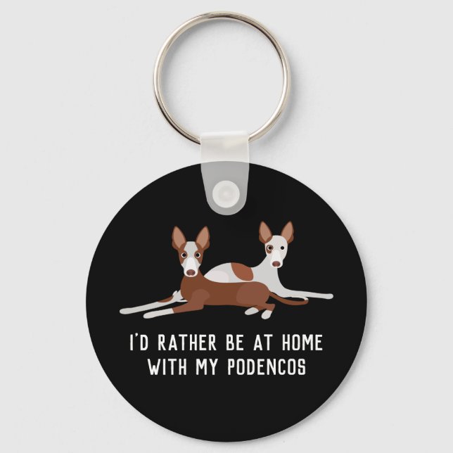 Personalized Podenco Dogs Slogan  Key Ring (Front)