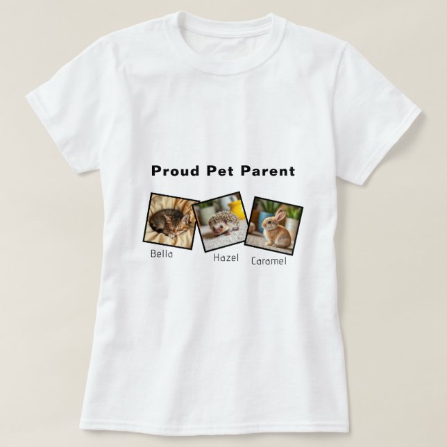 Personalized Proud Pet Parent T-Shirt (Design Front)