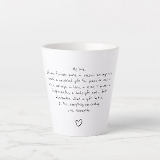 Personalized Quote Handwritten Coffee Tea Latte Mug