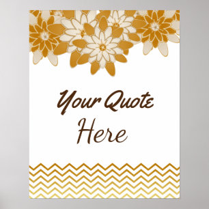 Personalized Quote Wedding Gold Vintage Flowers Poster