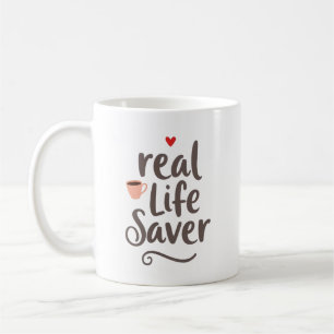 Personalized Real Life Saver Coffee Mug
