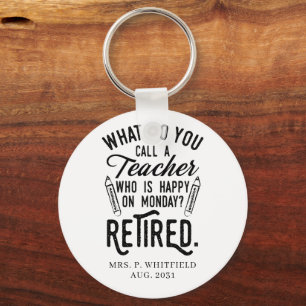 Personalized Retired Teacher School Principal Key Ring