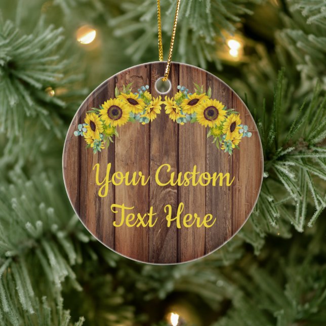 Personalized Rustic Wood Sunflower Custom Text Cer Ceramic Ornament (Tree)