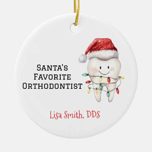 Personalized Santa's Favorite Orthodontist Ceramic Ornament (Front)