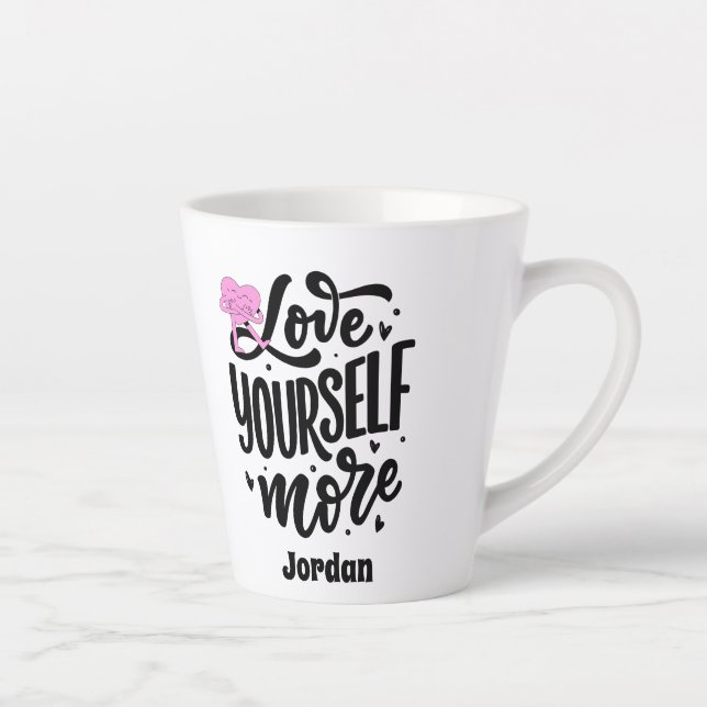 PERSONALIZED SELF LOVE LATTE MUG (Right)