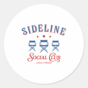 Personalized Sideline Social Club Sports Mom T Shi Classic Round Sticker