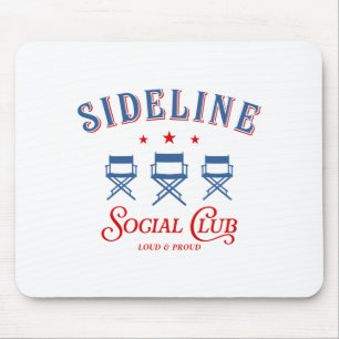 Personalized Sideline Social Club Sports Mom T Shi Mouse Pad