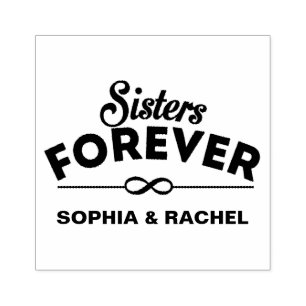 Personalized Sisters Forever Rubber Stamp