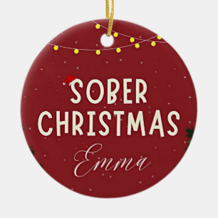 Personalized sober ceramic ornament