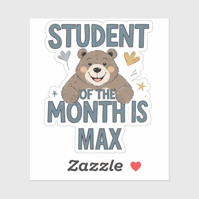 Personalized Student of the Month is... Sticker  (Sheet)