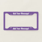 PERSONALIZED TEXT Purple License Plate Frame