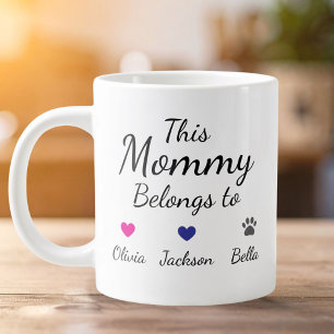 Personalized This Mommy Belongs To Kids Pet Name Large Coffee Mug