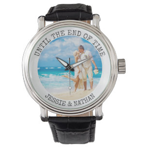 Personalized Until the End of Time Photo Watch