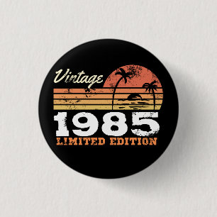 Personalized Vintage 1985 Limited Edition 3 Cm Round Badge
