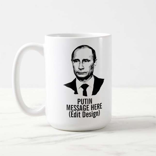 PERSONALIZED VLADIMIR PUTIN COFFEE MUG (Left)