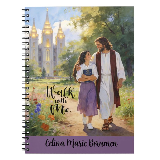 Personalized 'Walk with Me' Christian LDS Journal3 Notebook (Front)