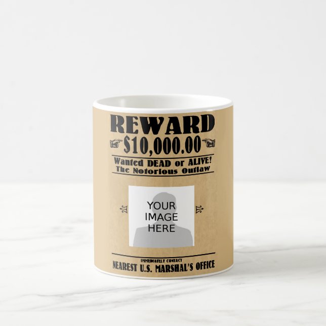 Personalized Wanted Dead or Alive Coffee Mug (Center)