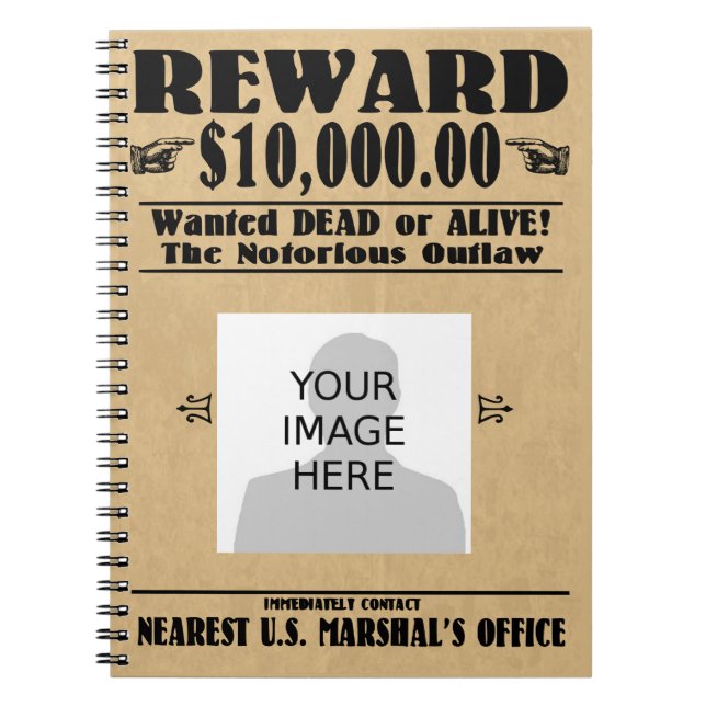 Personalized Wanted Dead or Alive Notebook (Front)