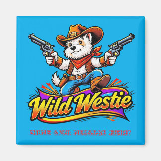 Personalized Wild Westie Cowboy Dog  Magnet