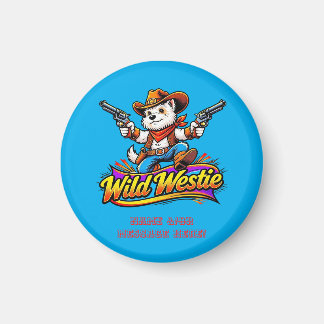 Personalized Wild Westie Cowboy Dog  Magnet