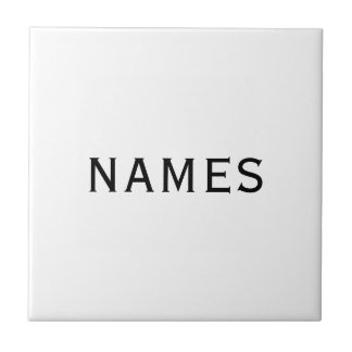 Personalized With Last Name or Nickname on Them Ceramic Tile