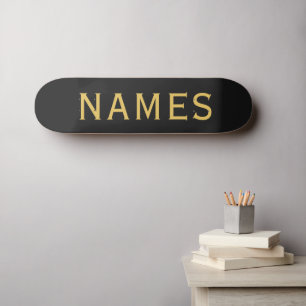 Personalized With Last Name or Nickname on Them Skateboard