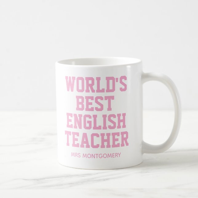 Personalized World's Best English Teacher Coffee Mug (Right)