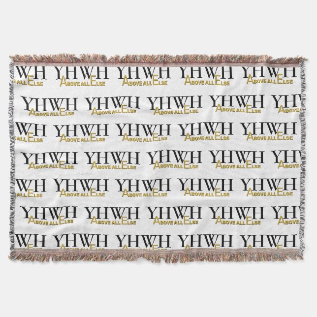 Personalized YHWH YAHWEH Above All Else Christian Throw Blanket (Front)