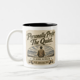 Personally Prefer the Quiet Vintage Retro Design Two-Tone Coffee Mug