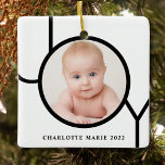 Personilized Baby Photo Christmas Ceramic Ornament<br><div class="desc">This modern Christmas Photo Ornament is decorated with the word JOY in black on a white background.
Easily customisable with your photo and name.</div>