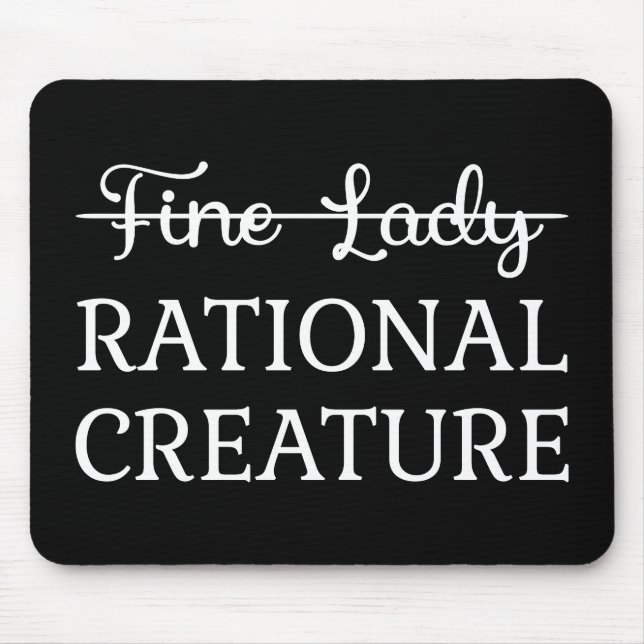 Persuasion Jane Austen - Rational Creature I Mouse Pad (Front)